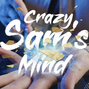 Crazy Sam's Mind by Sam Huang