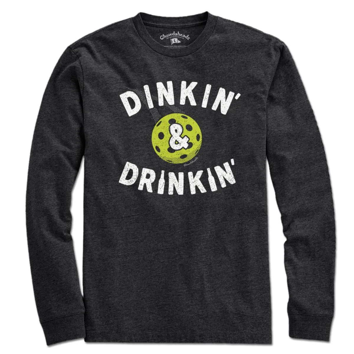 Dinkin' & Drinkin' Pickleball T-Shirt