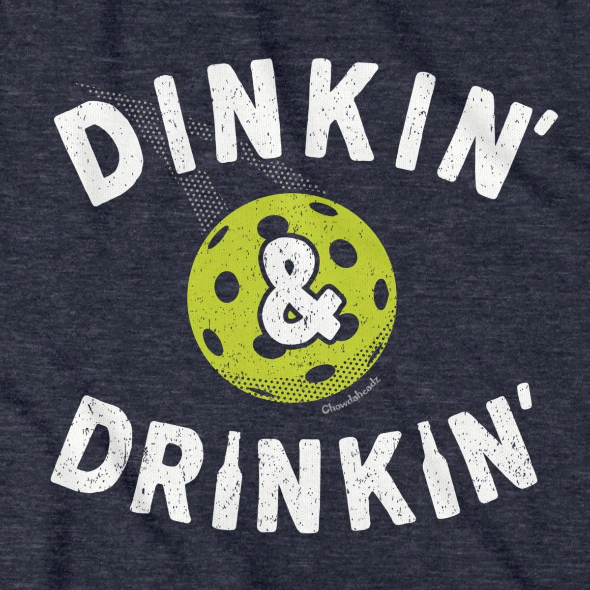 Dinkin' & Drinkin' Pickleball T-Shirt