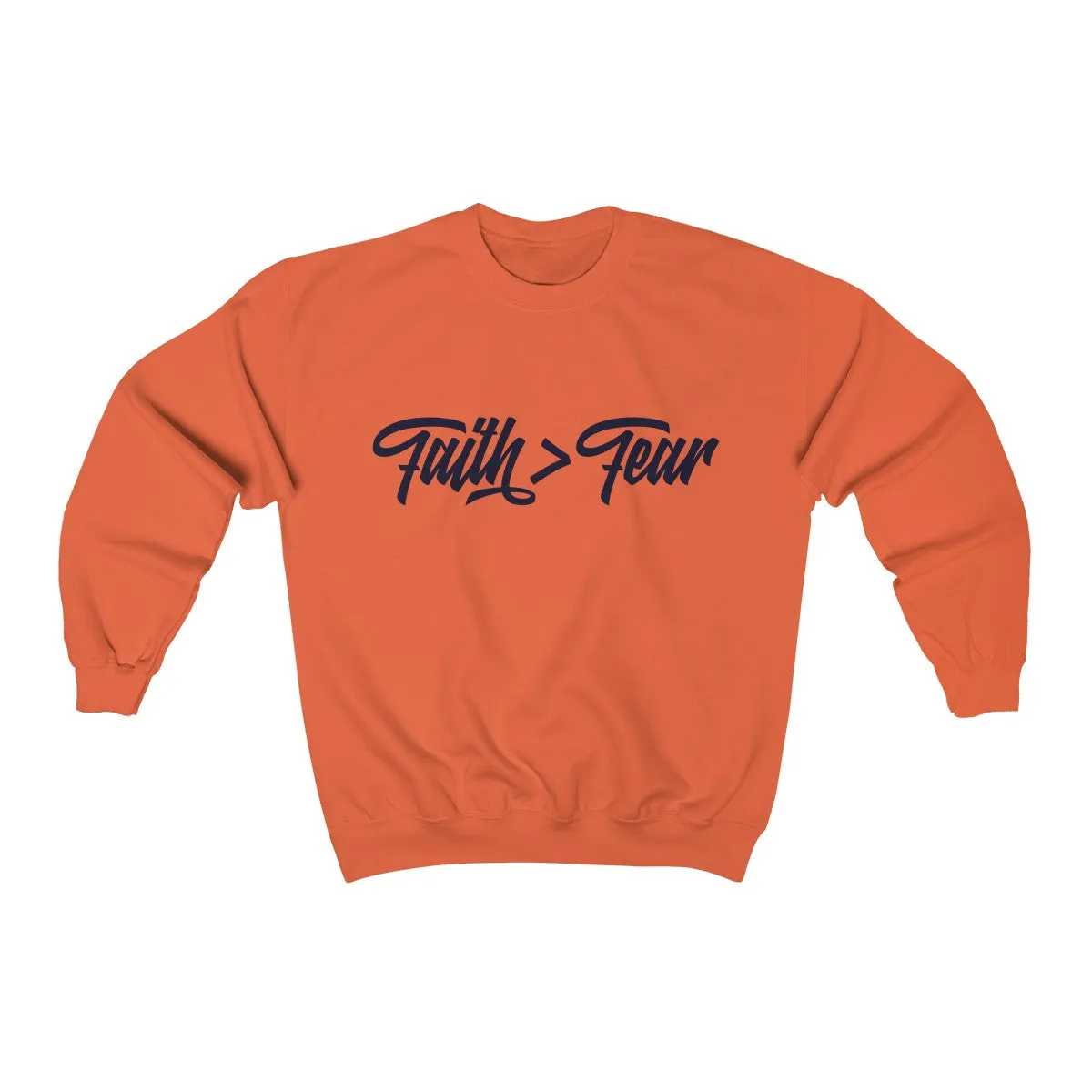 Faith > Fear | Crewneck Sweatshirt