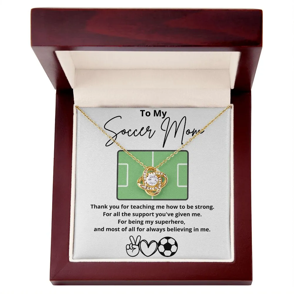 To My Soccer Mom - Thank you for teaching me