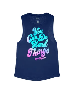 You can do hard things